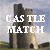 Castlematch